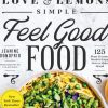 Paper Goods RANDOM HOUSE INC (Penguin | Love And Lemons Simple Feel Good Food By Jeanine Donofrio